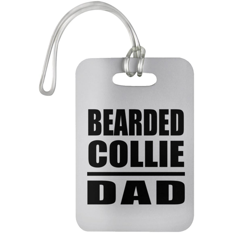 Bearded Collie Dad - Luggage Bag Tag
