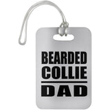 Bearded Collie Dad - Luggage Bag Tag