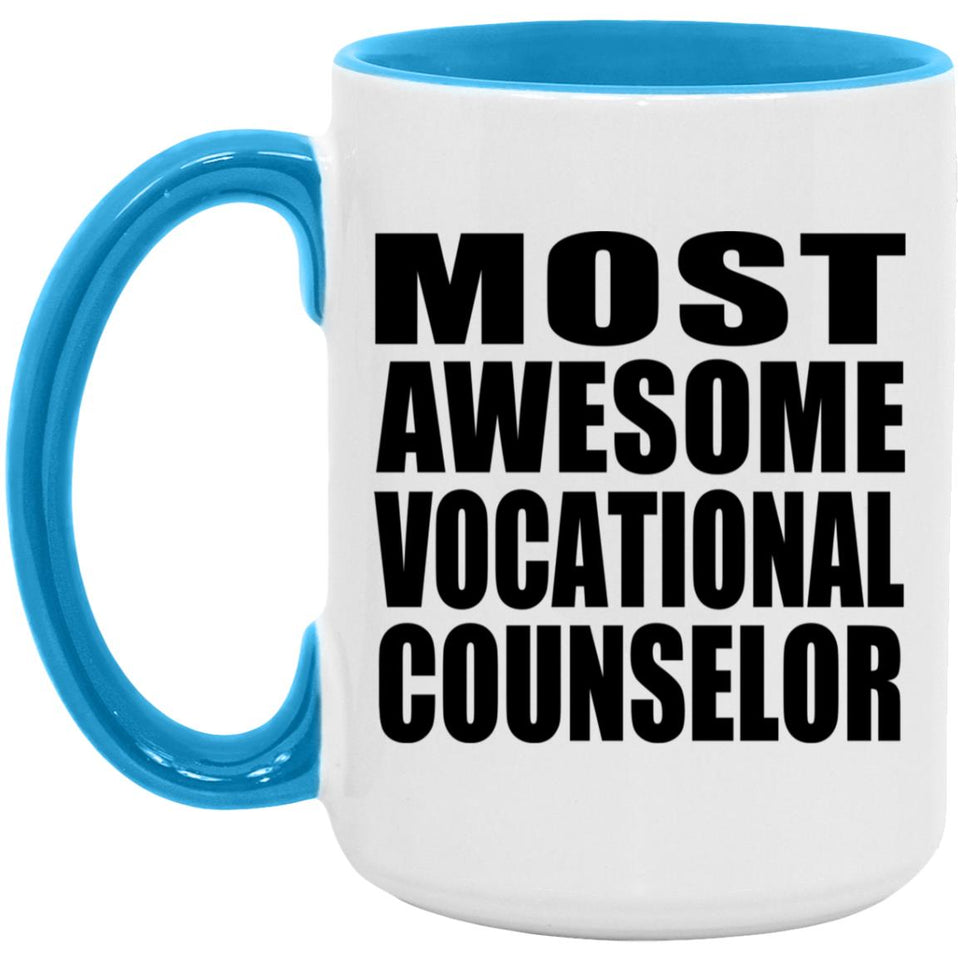 Most Awesome Vocational Counselor - 15oz Accent Mug Blue