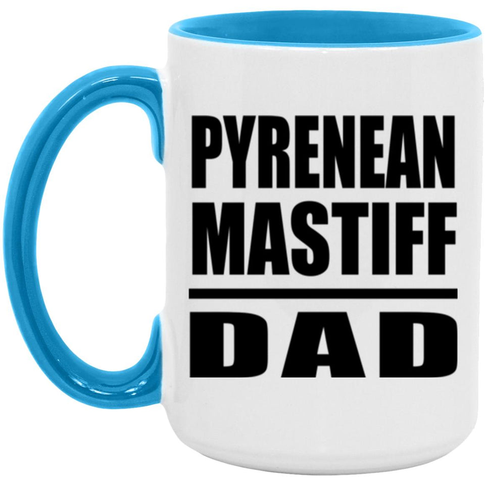 Pyrenean Mastiff Dad - 15oz Accent Mug Blue