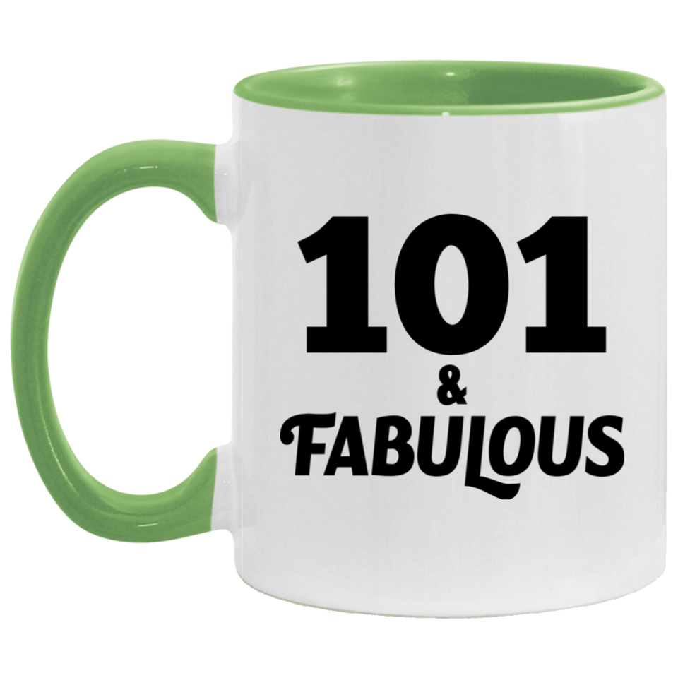 101st Birthday 101 & Fabulous - 11oz Accent Mug Green