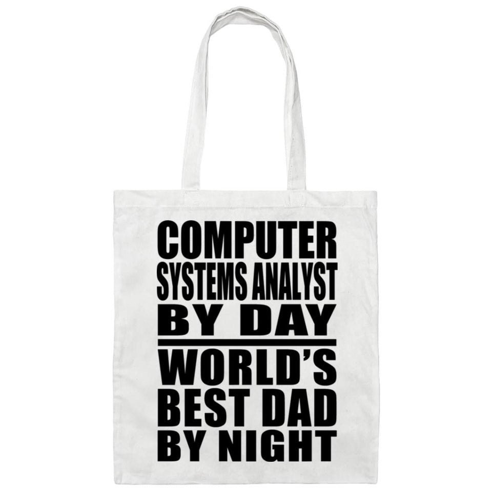 Computer Systems Analyst By Day World's Best Dad By Night - Tote Bag White