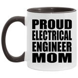 Proud Electrical Engineer Mom - 11oz Accent Mug Black
