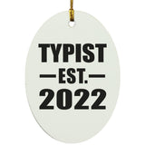 Typist Established EST. 2022 - Oval Ornament