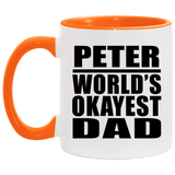 Peter World's Okayest Dad - 11oz Accent Mug Orange