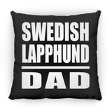 Swedish Lapphund Dad - Throw Pillow Black