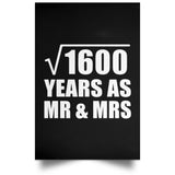 40th Anniversary Square Root of 1600 Years As Mr & Mrs - Poster Portrait