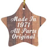 53rd Birthday Made In 1971 All Parts Original - Star Ornament E