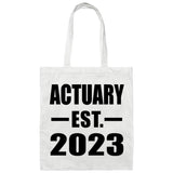 Actuary Established EST. 2023 - Tote Bag White