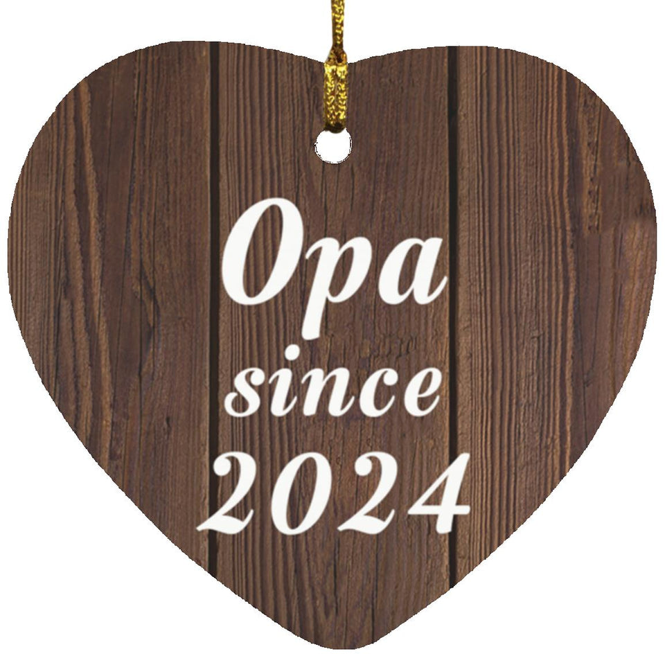 Opa Since 2024 - Heart Ornament D