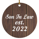 Son In Law Established EST. 2022 - Circle Ornament D