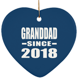 Granddad Since 2018 - Heart Ornament