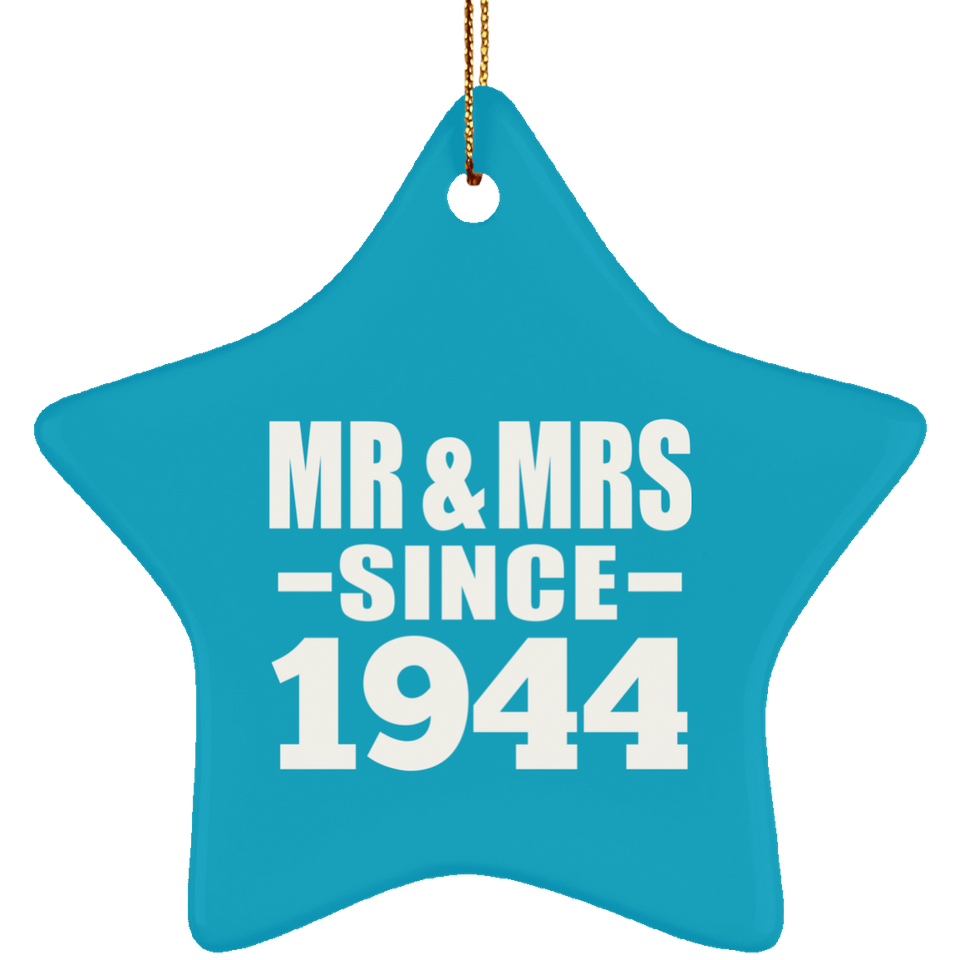 80th Anniversary Mr & Mrs Since 1944 - Star Ornament
