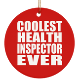 Coolest Health Inspector Ever - Circle Ornament