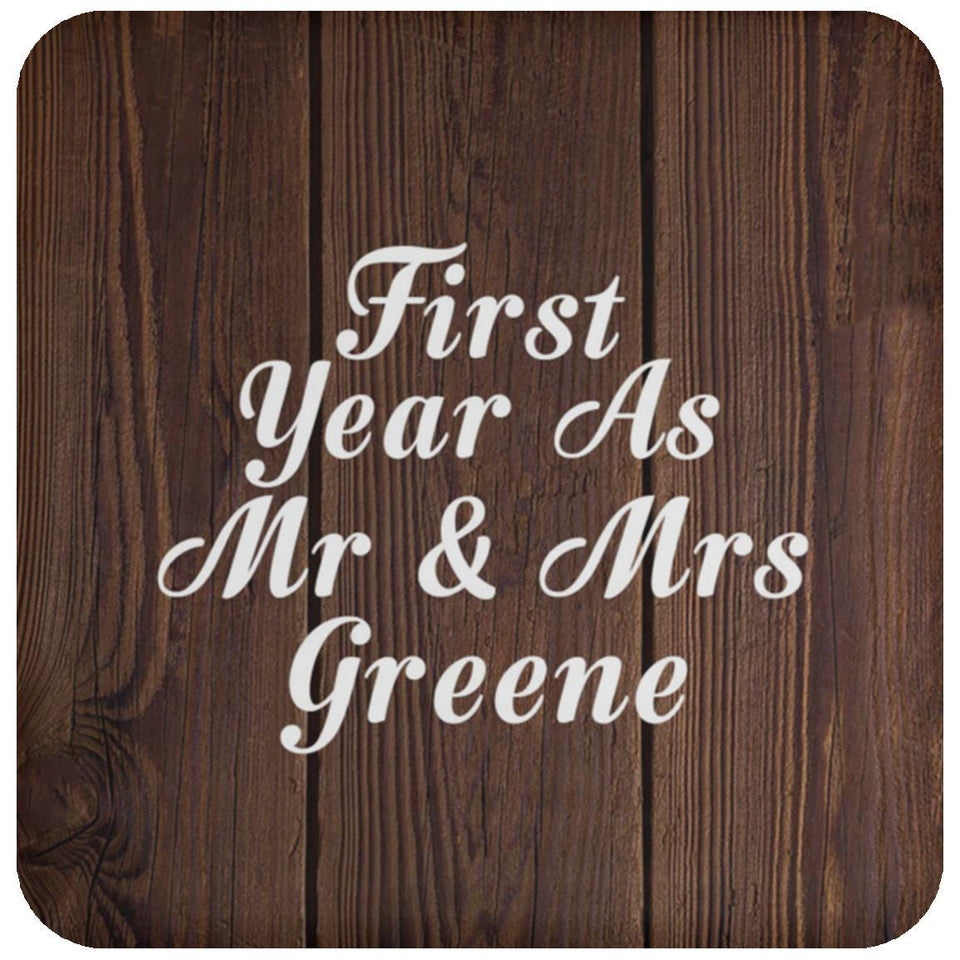 First Year As Mr & Mrs Greene - Drink Coaster D