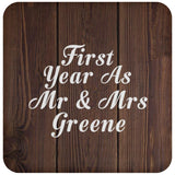 First Year As Mr & Mrs Greene - Drink Coaster D
