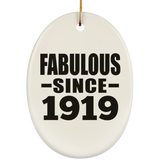 105th Birthday Fabulous Since 1919 - Oval Ornament