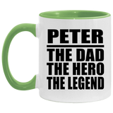 Peter The Dad The Hero The Legend - 11oz Accent Mug Green