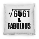 81st Birthday Square Root of 6561 & Fabulous - Throw Pillow