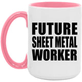 Future Sheet Metal Worker - 15oz Accent Mug Pink
