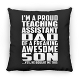 Proud Teaching Assistant Dad Of Awesome Son - Throw Pillow Black