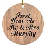 First Year As Mr & Mrs Murphy - Circle Ornament C