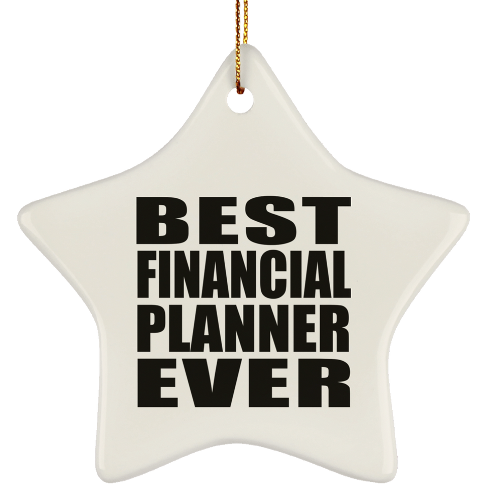 Best Financial Planner Ever - Star Ornament