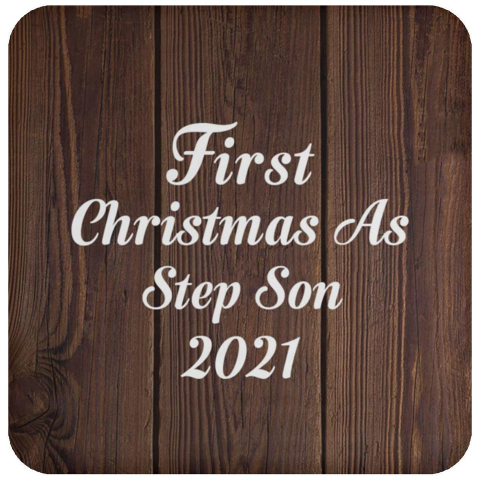 First Christmas As Step Son 2021 - Drink Coaster D