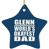 Glenn World's Okayest Dad - Star Ornament