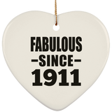 113th Birthday Fabulous Since 1911 - Heart Ornament