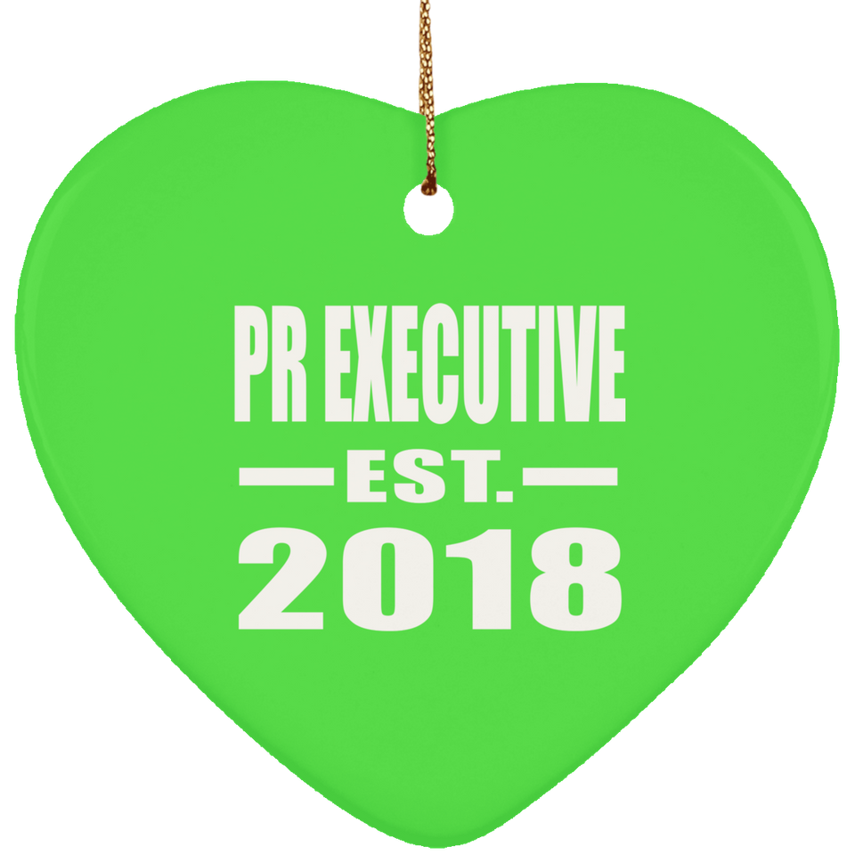 Pr Executive Established EST. 2018 - Heart Ornament