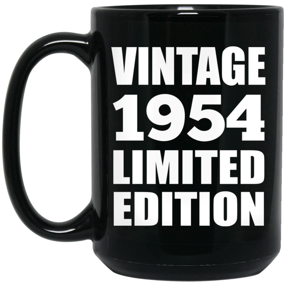 70th Birthday Vintage 1954 Limited Edition - 15oz Coffee Mug Black