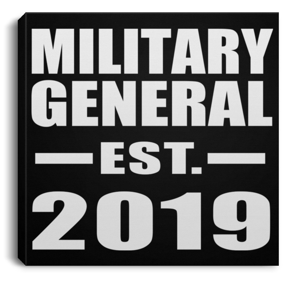 Military General Established EST. 2019 - Canvas Square