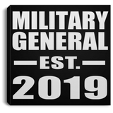 Military General Established EST. 2019 - Canvas Square