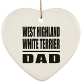 West Highland White Terrier Dad - Heart Ornament