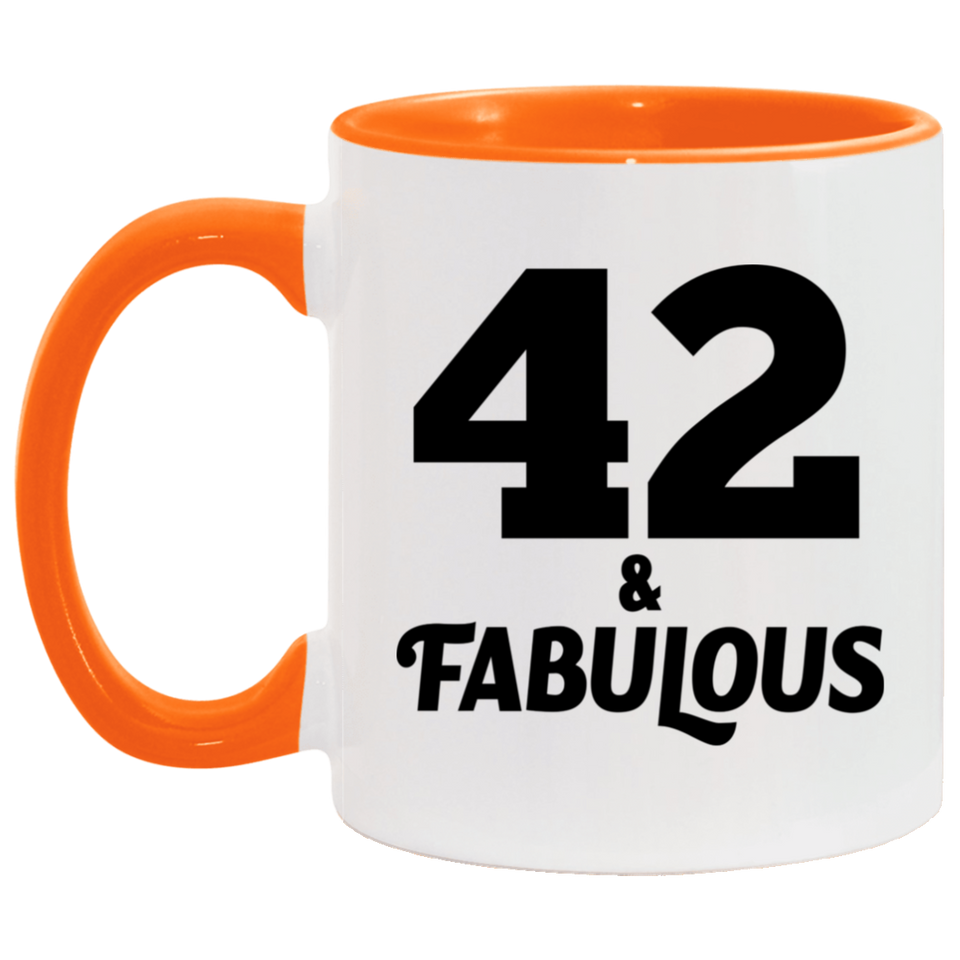 42nd Birthday 42 & Fabulous - 11oz Accent Mug Orange
