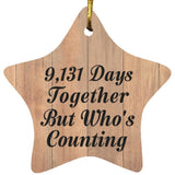 25th Anniversary 9,131 Days Together Who's Counting - Star Ornament C