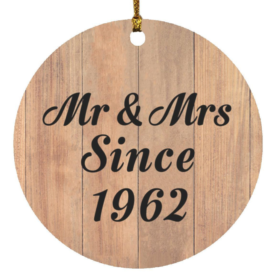62nd Anniversary Mr & Mrs Since 1962 - Circle Ornament C