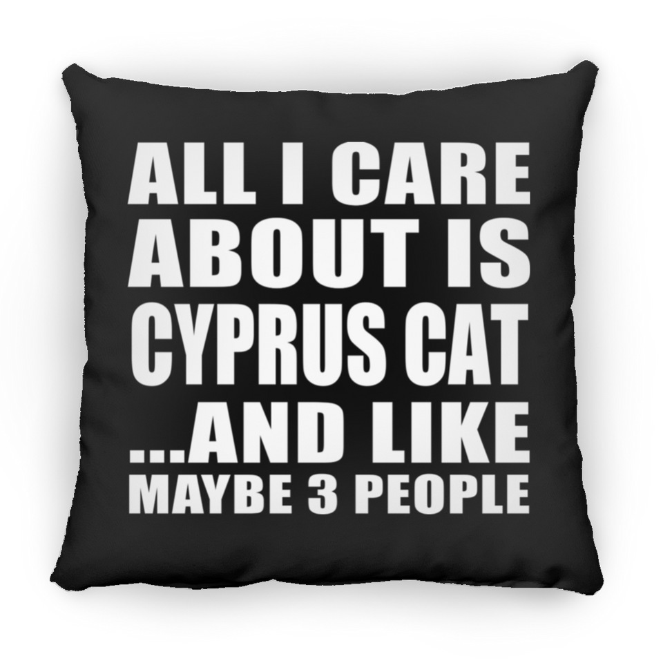 All I Care About Is Cyprus Cat - Throw Pillow Black