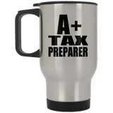 A+ Tax Preparer - Silver Travel Mug