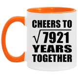 89th Anniversary Cheers To Square Root of 7921 Years Together - 11oz Accent Mug Orange