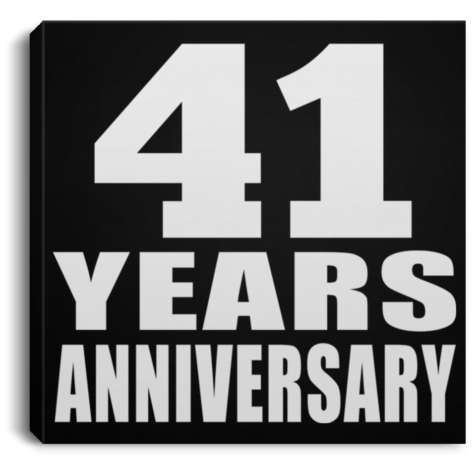 41st Anniversary 41 Years Anniversary - Canvas Square