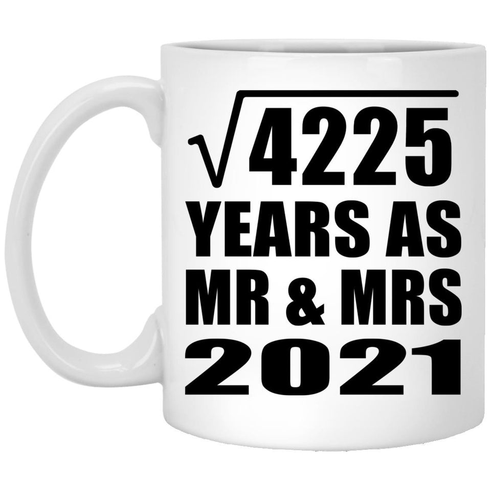 65th Anniversary Square Root of 4225 Years As Mr & Mrs 2021 - 11oz Coffee Mug