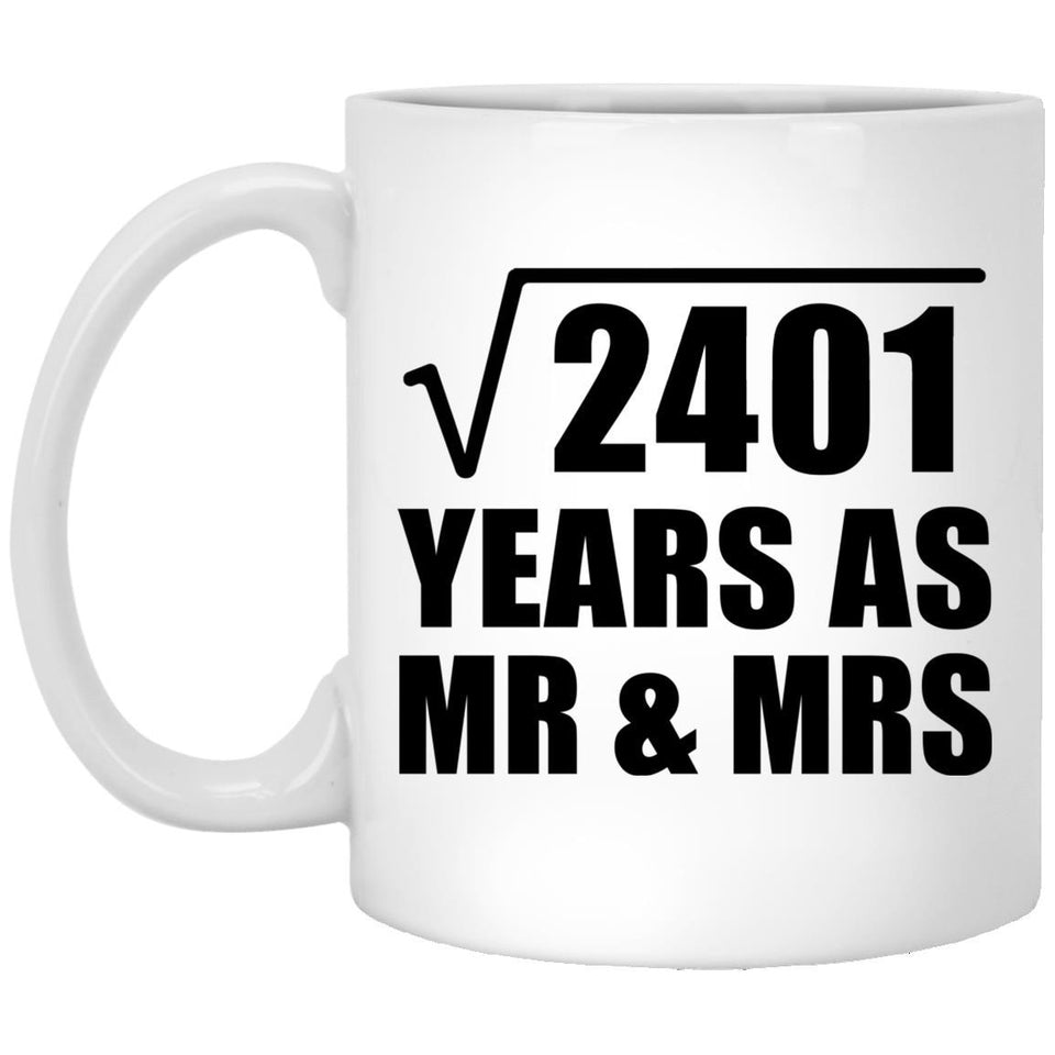 49th Anniversary Square Root of 2401 Years As Mr & Mrs - 11oz Coffee Mug