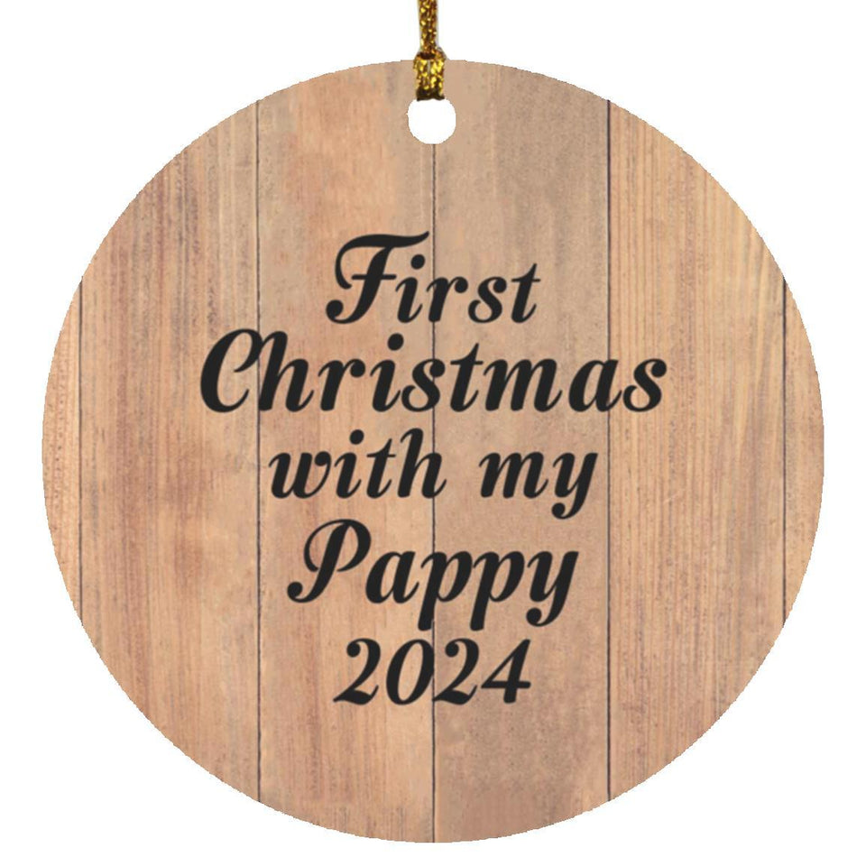 First Christmas With My Pappy 2024 - Circle Ornament C