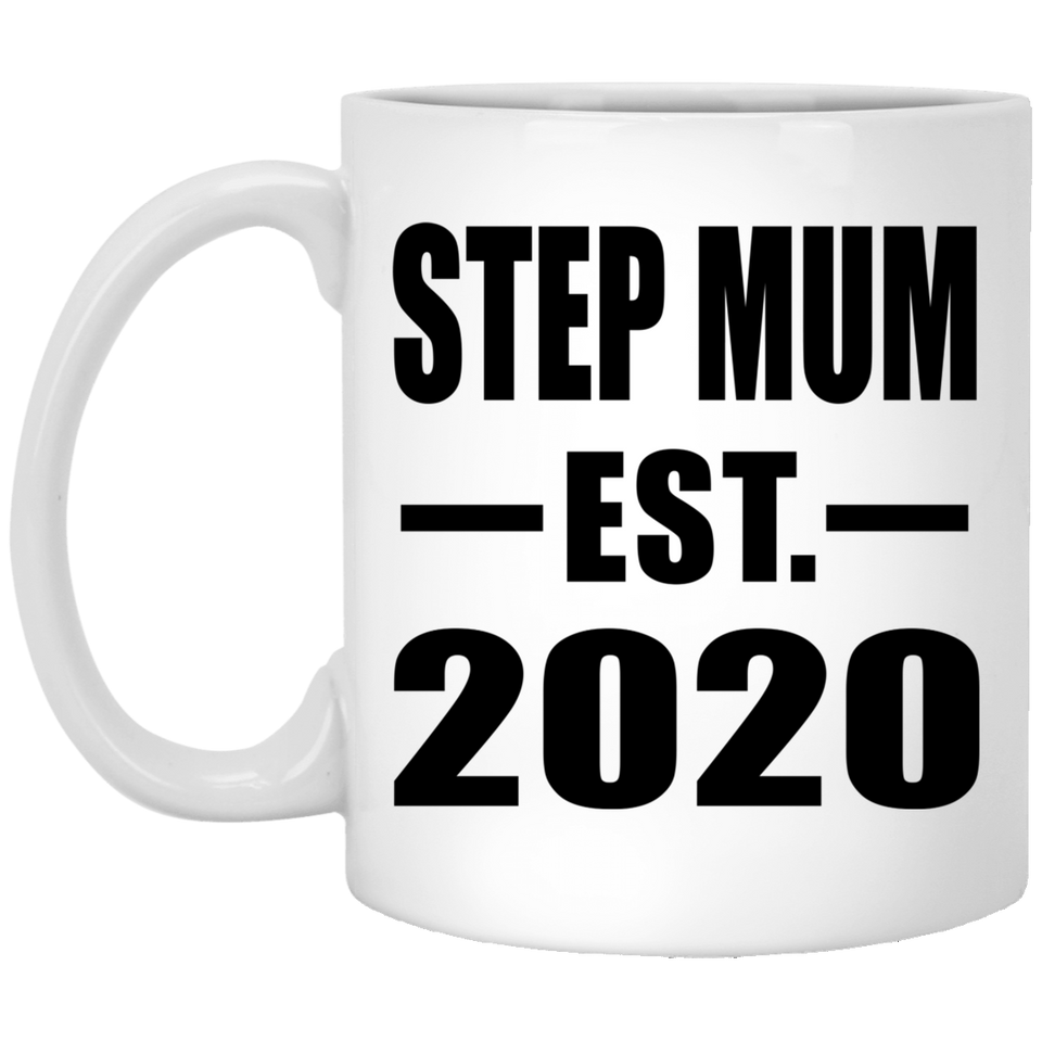 Step Mum Established EST. 2020 - 11oz Coffee Mug
