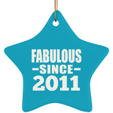 13th Birthday Fabulous Since 2011 - Star Ornament