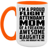 Proud Flight Attendant Mom Of Awesome Daughter - 15oz Accent Mug Orange