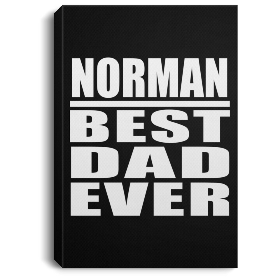 Norman Best Dad Ever - Canvas Portrait