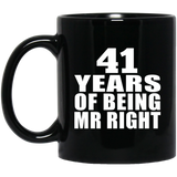 41st Anniversary 41 Years Of Being Mr Right - 11 Oz Coffee Mug Black